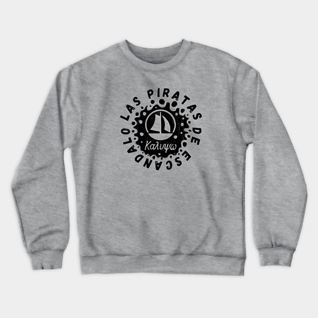 Las Piratas de Escandado Sail Crew Crewneck Sweatshirt by badlydrawnbabe